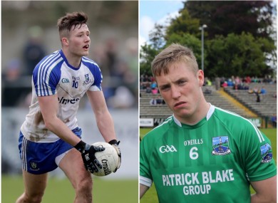 Monaghan's Dessie Ward and Fermanagh's Cian McManus are both set for their senior debuts.