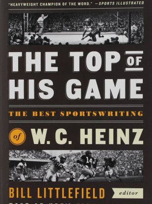 The Top of His Game, a collection of Heinz's best sportswriting, was published in 2015.